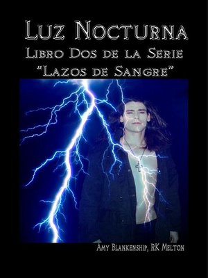 cover image of Luz Nocturna (Serie Lazo De Sangre Libro Dos)